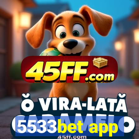 5533bet app